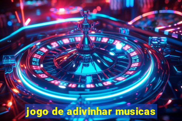 jogo de adivinhar musicas